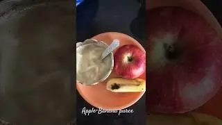 Apple-banana puree for babies#6-12months #Dhruvansh food