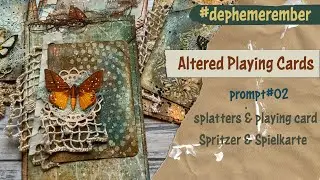 🇩🇪 🇬🇧 Journalingcards with playing cards #dephemerember 2022/splatters and playing card
