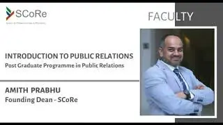Introduction to Public Relations - Post Graduate Programme in Public Relations