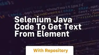 selenium java code to get text from element
