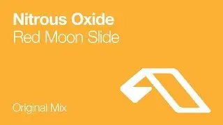Nitrous Oxide - Red Moon Slide [2008]