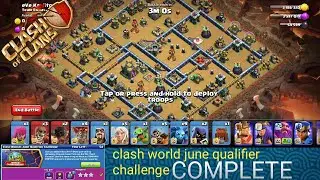 Clash world june qualifier challenge completed easily 😁