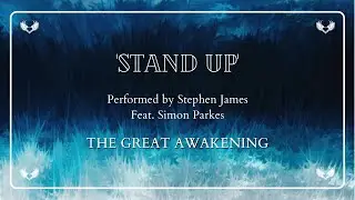 'STAND UP' by Stephen James featuring Simon Parkes (with lyrics)