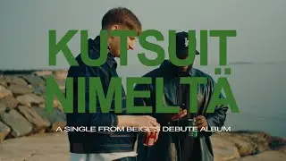 Beige, Jodahe - Kutsuit nimelt&auml; (Lyriikkavideo)