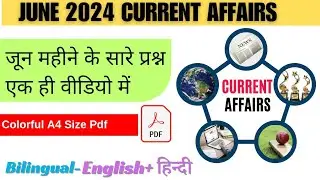 June 2024 Month All Important Current Affairs Questions With Pdf