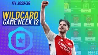 FPL GAMEWEEK 12 WILDCARD DRAFT | Fantasy Premier League Tips 2025/26