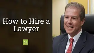 Booth Law: How to Hire a Lawyer