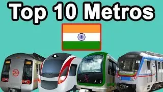 10 Largest Metro Systems in India (2018)