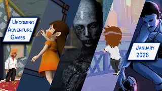New Adventure Games of January 2026