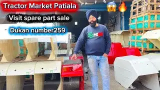 Patiala #Tractor #Market #￼ visit# ￼ visit# spare# part sale#￼ Dukan# number#259 AC#😱🔥