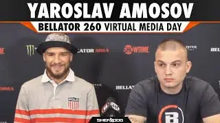 Yaroslav Amosov | Bellator 260 - Media Day Interview
