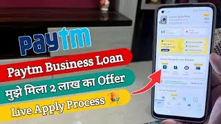 Paytm Business Loan Live Apply Process 2023 🎉 | Paytm Loan