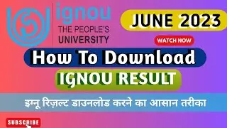How To Download Ignou Result | Ignou Term End Exam | Result June 2023 | #ignou #ignouupdate