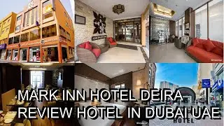 Mark Inn Hotel Deira   review hotel in Dubai UAE