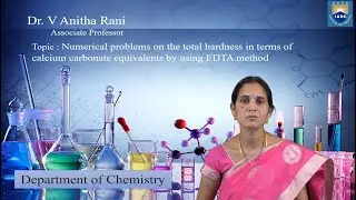 Total hardness in terms of calcium carbonate equivalents by using EDTA by Dr. V Anitha Rani