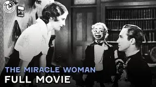 The Miracle Woman (ft. Barbara Stanwyck) | Full Movie | CineStream