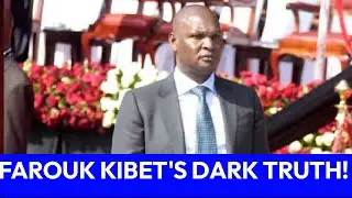 EXPOSED! How Farouk Kibet Became The Most Feared Man In Ruto's Government