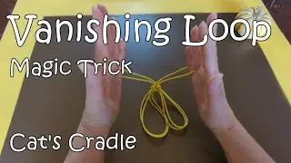 ((Medium)) Vanishing Loops Magic Trick  *Cat's Cradle/Ayatori*