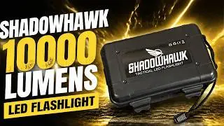 Обзор и распаковка светодиодного фонарика Shadowhawk LED 10000 люмен &mdash; лучший тактический фонарь!