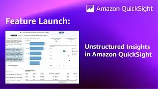 Deeper insights with unstructured data using Amazon Q in QuickSight