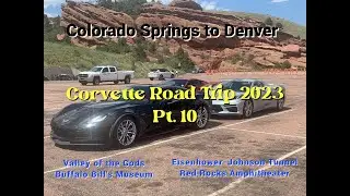 Corvette Road Trip 2023 Pt 10