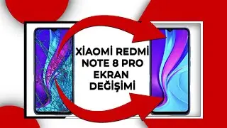 XİAOMİ REDMİ NOTE 8 PRO EKRAN DEĞİŞİMİ NASIL YAPILIR ?