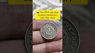 The 1974 Bulgarian Coin That Tells a Communist Story 🇧🇬🪙