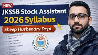 JKSSB Sheep Husbandry Stock Assistant Syllabus 2026 | Exam Pattern, Marks & Topics