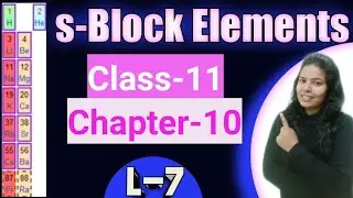 s-Block Elements//class-11//chapter-10//L-7//general characteristics of alkali earth metals//