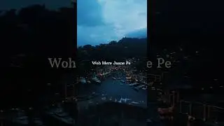 yaad hai na song status||aesthetic videos||lofi songs||#shorts#status#song