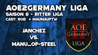 AoE2Germany Liga - Saison 8 - Ritter Liga | Janchez vs. manu_of-steel (PA2)