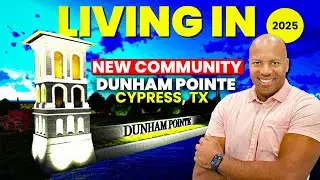 Is Dunham Pointe Worth the Hype? | Dunham Pointe Cypress Texas Community Tour