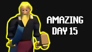 A New OSRS Player's 15th Day On Old School RuneScape