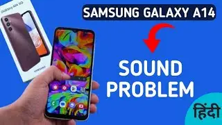 Samsung galaxy a14 speaker not working, how to fix speaker sound problem in Samsung galaxy a14