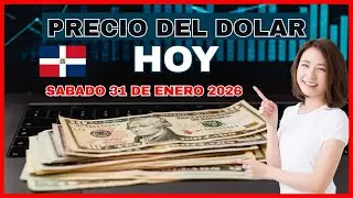 Precio del dolar💲hoy Sabado 31 de Enero del 2026 en Republica Dominicana RD