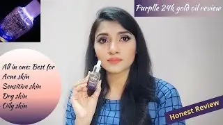 Purplle 24k gold oil review | All skin types | Best face oil | Tips And Challenges
