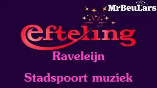 Efteling muziek - Raveleijn - Muziek stadspoort
