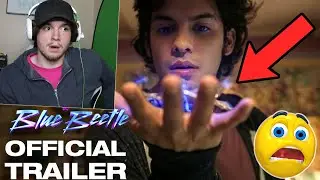 Blue Beetle &ndash; Official Trailer REACTION!