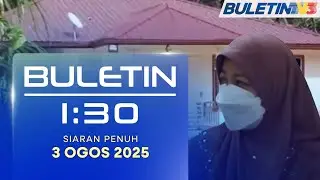 Ibu Buat Laporan Polis Baharu, Dakwa Ada Kesan Lebam Pada Badan Zara | Buletin 1.30, 3 Ogos 2025