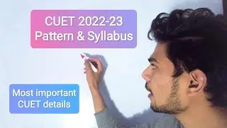 CUET 2022-23 Paper Pattern and Syllabus | IMPORTANT details about CUCET 2022-23