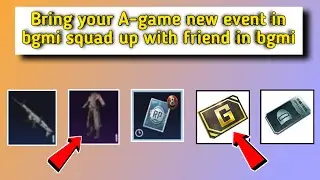 🔴Bring your A-game new event in bgmi squad up with friend in bgmi