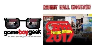 GAMA Trade Show 2017 Exhibit Hall Montage with the Game Boy Geek