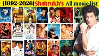 shahrukh khan all movie (1992-2025) || shahrukh khan all movie list hit or flop