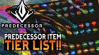 PREDECESSOR ITEM TIER LIST