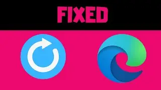Completely RESET Microsoft Edge: FIX ALL Errors & Problems
