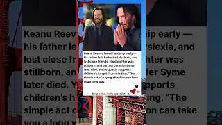 Keanu Reeves: Tragedy Behind His Quiet Kindness
