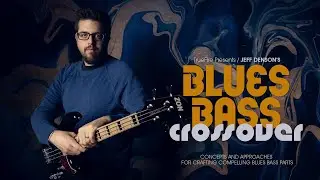 Blues Bass Crossover