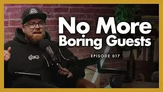 What to Do When Your Podcast Guest Is Boring (Pre-Interview Vetting Secrets)
