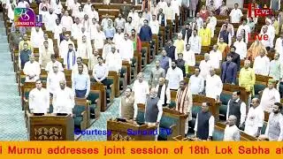 Live : President Droupadi Murmu addresses joint session of 18th Lok Sabha at Parliament House