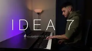 Gibran Alcocer - Idea 7 | piano cover (+FREE Sheet Music)